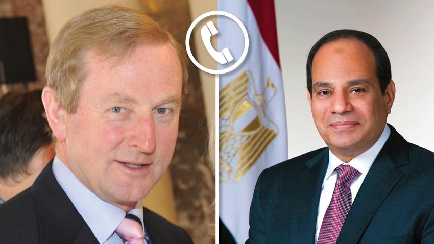 تلقي الرئيس عبد الفتاح السيسي اتصالاً هاتفياً من رئيس الوزراء الايرلندي السيد إيندا كيني
