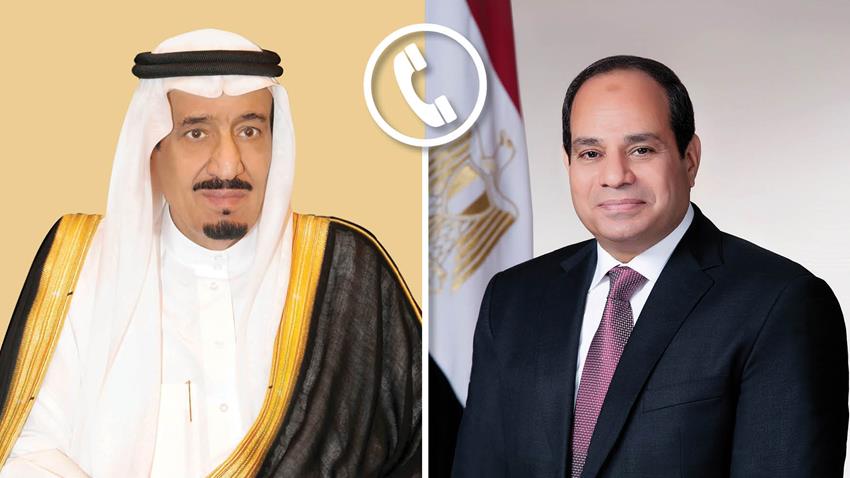 الرئيس عبد الفتاح السيسي يتلقى اتصالاً هاتفياً من جلالة الملك سلمان بن عبد العزيز آل سعود