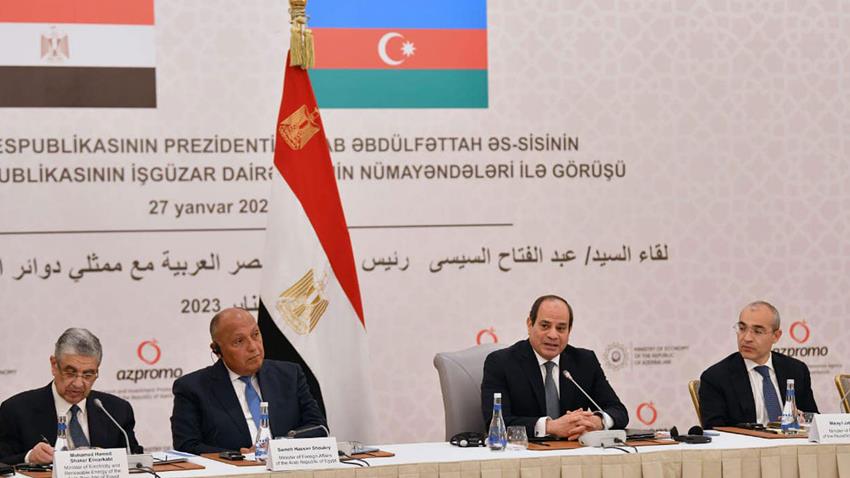 الرئيس عبد الفتاح السيسي يستهل زيارته إلى أذربيجان بالاجتماع مع كبار رموز الاقتصاد ورجال الاعمال