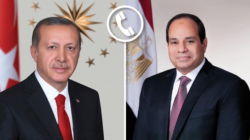 الرئيس عبد الفتاح السيسي يجري اتصالًا هاتفيًا مع الرئيس التركي