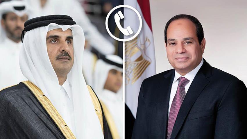 الرئيس عبد الفتاح السيسي يجري اتصالًا هاتفيًا مع أمير دولة قطر