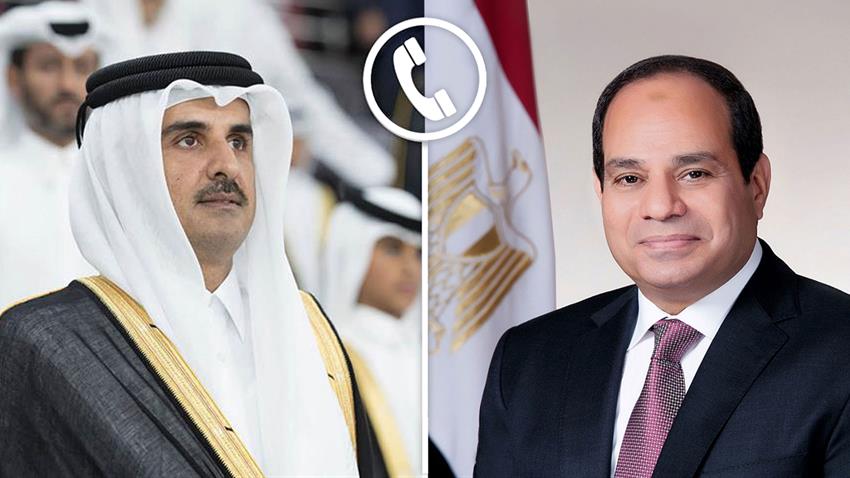 الرئيس عبد الفتاح السيسي يجري اتصالًا هاتفيًا بأمير دولة قطر